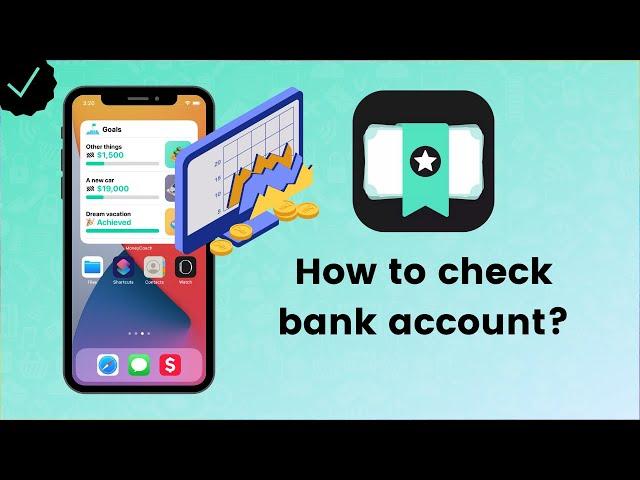 How to check Bank Account on MoneyCoach? - MoneyCoach Tips