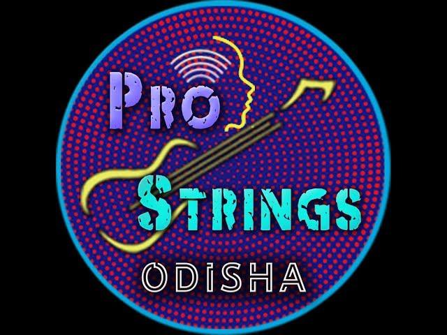 ProStrings Odisha Coming Soon II Premium YouTube Channel II Pratyush Ray