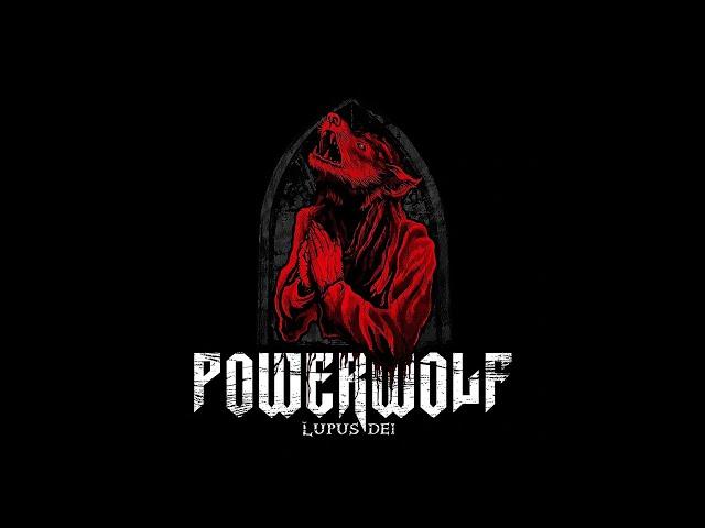 Powerwolf - Lupus Dei (FULL ALBUM)