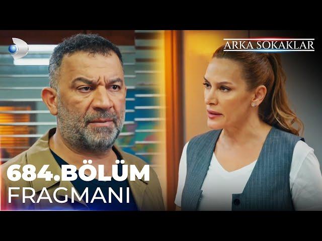 Arka Sokaklar 684. Bölüm Fragmanı @kanald