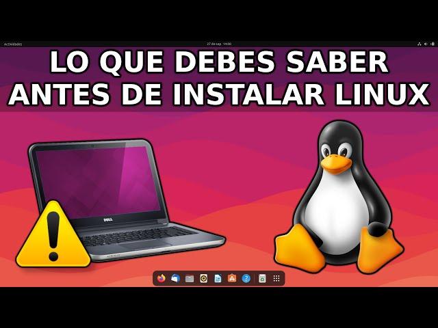 TODO lo que debes saber antes de Comenzar en LINUX 