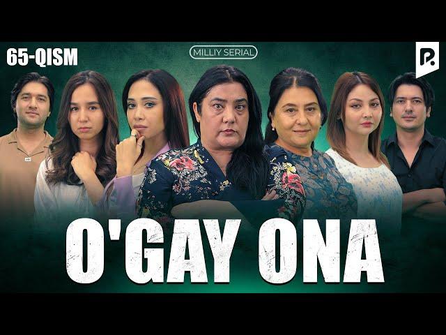 O'gay ona 65-qism (milliy serial) | Угай она 65-кисм (миллий сериал)