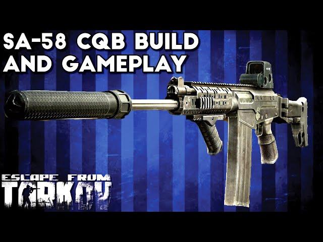 SA-58 CQB Build Raids - Escape From Tarkov