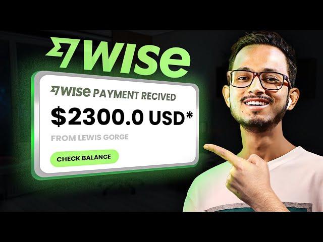 Receive International payments with/without a WISE Account in 2024