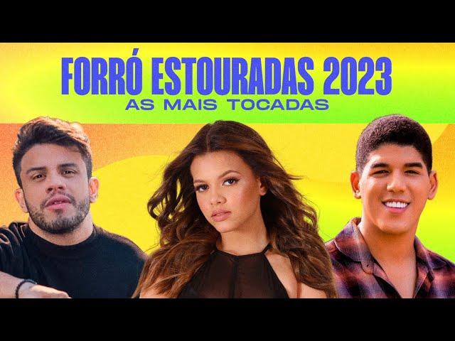 Forró Estouradas 2023 | Playlist com as mais tocadas do forró (piseiro, vaquejada e paredão)