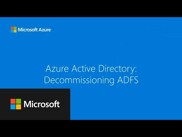 Microsoft Entra ID: Decommissioning ADFS