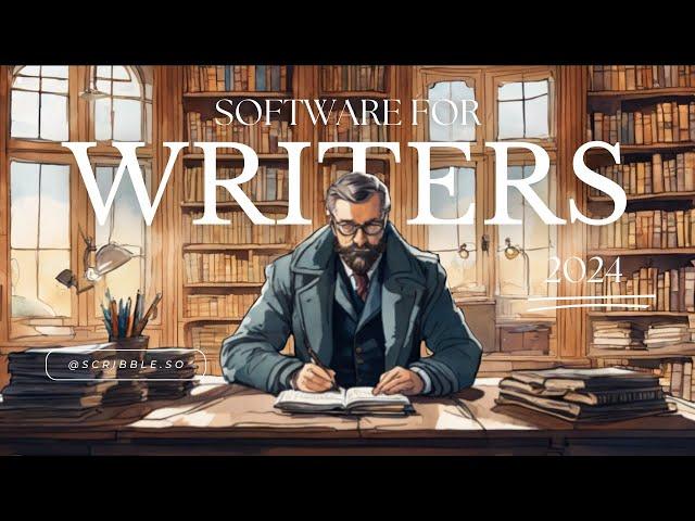 Best Writing Software For Authors 2024