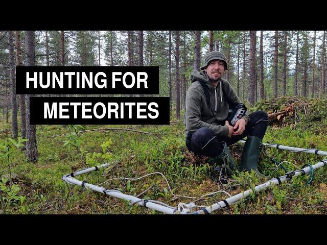 THIS is HOW we find METEORITES!