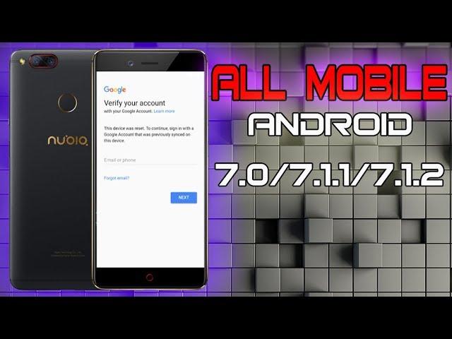 BYPASS FRP GOOGLE ACCOUNT ON ANY MOBILE ANDROID 7 LAST UPDATE 2018