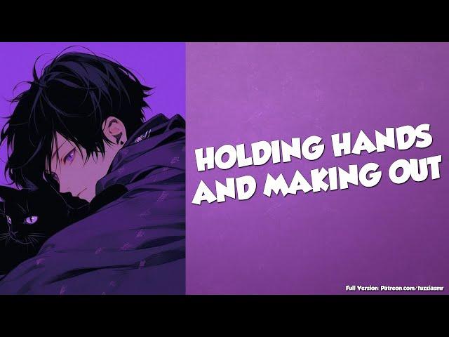 Holdings Hands And Kissing Your Boyfriend [Making Out][Lap Sitting][Boyfriend Roleplay] ASMR