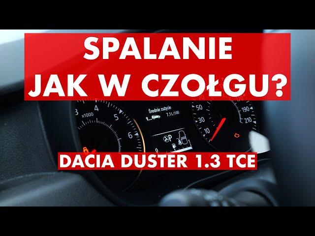 Czy Dacia Duster 1.3 Tce EDC pali na autostradzie jak czołg?