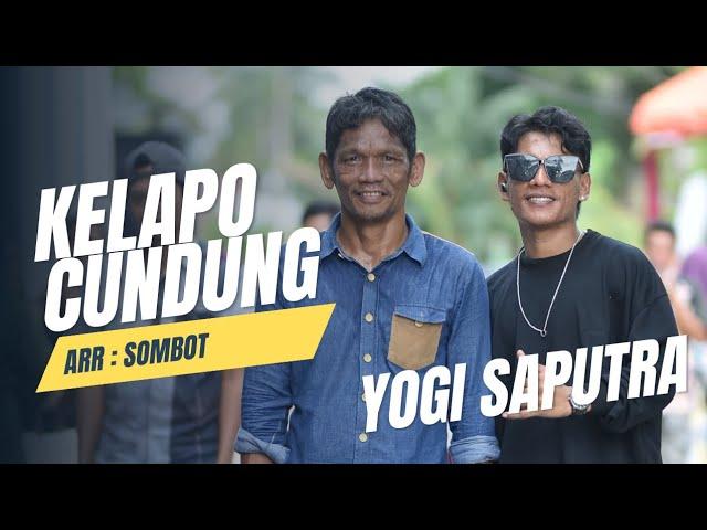 Lagu daerah Jambi_kelapo cundungVoc : Yogi Saputra_Arr : Sombot_Cipt : Amran khan