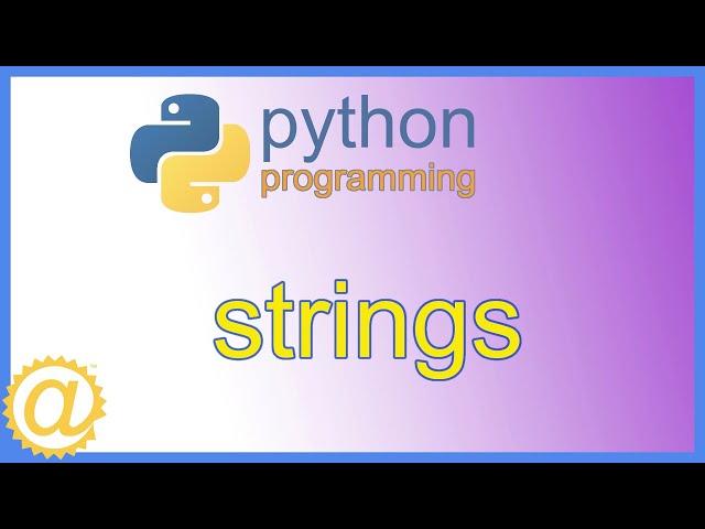 Python Strings -  String Type Tutorial with Examples - APPFICIAL