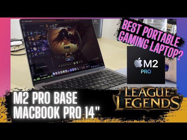 League of Legends - M2 Pro Macbook Gaming - The new portable gaming laptop king?