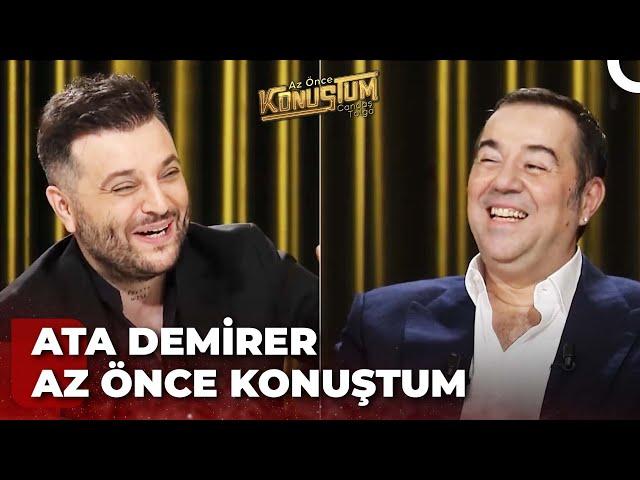 Ata Demirer | Candaş Tolga Işık ile Az Önce Konuştum | 17 Ocak 2023