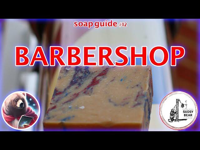 BARBERSHOP | Sudsy Bear Soap Review | A Vintage Classic