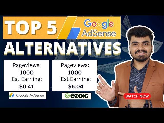 Best Google Adsense Alternatives for Blogs  | Earn Money Online $30 a Day Blog | (Hindi)