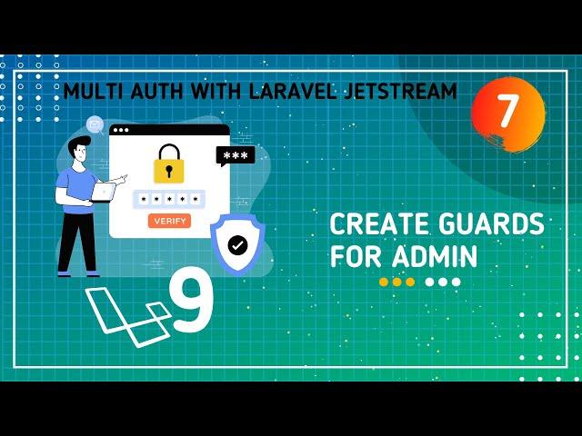 Laravel 9 Multi Auth 7# | Create Guards for Admin