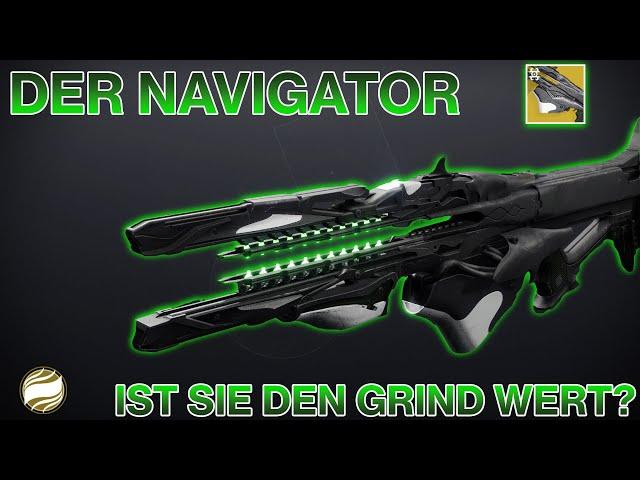 Der NAVIGATOR! Ist SIE den GRIND WERT? [Destiny 2 Season der Tiefe]