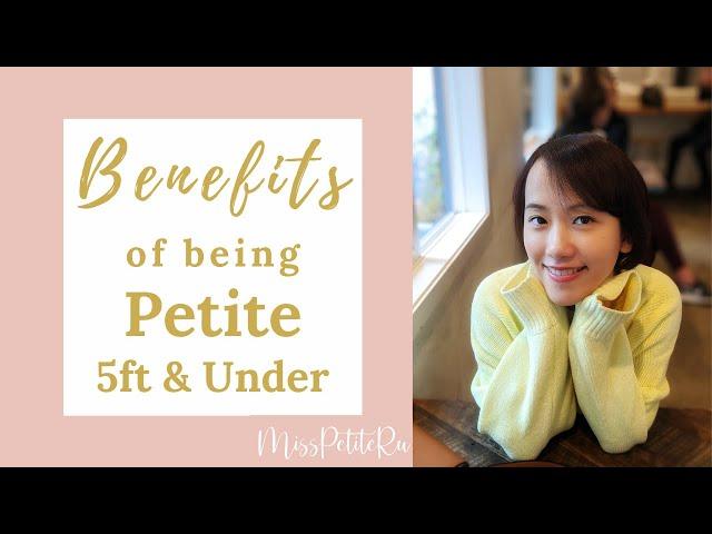 Petite Women Advantages I'm 4'9