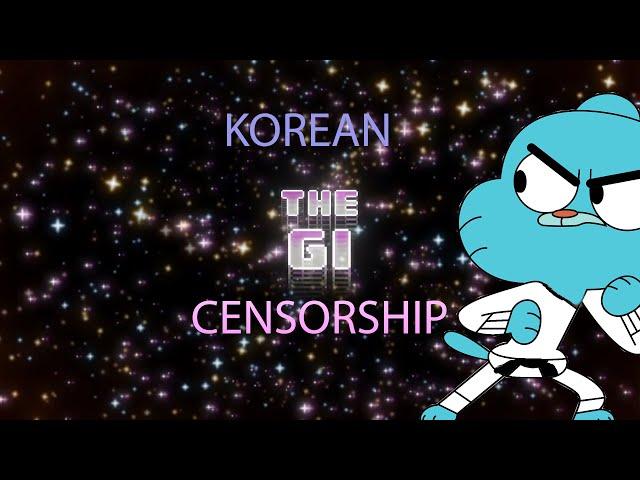 Gumball Censorship Korea (The Gi)