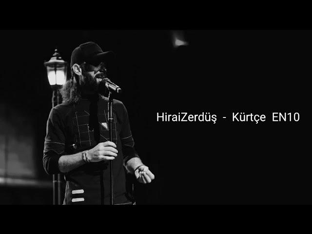 HiraiZerdüş  | En çok dinlenen şarkılar..  Kürtçe