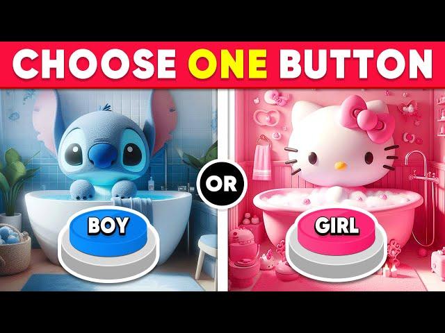 Choose One Button! BOY or GIRL Edition  Daily Quiz