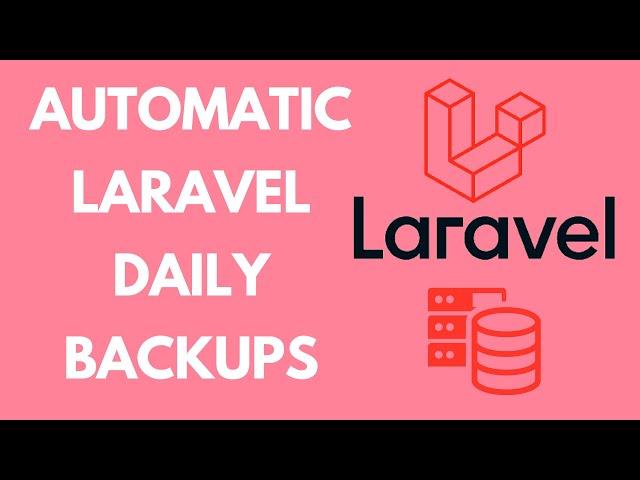 How To Backup Laravel Automatically | Notifications & Encryption Support