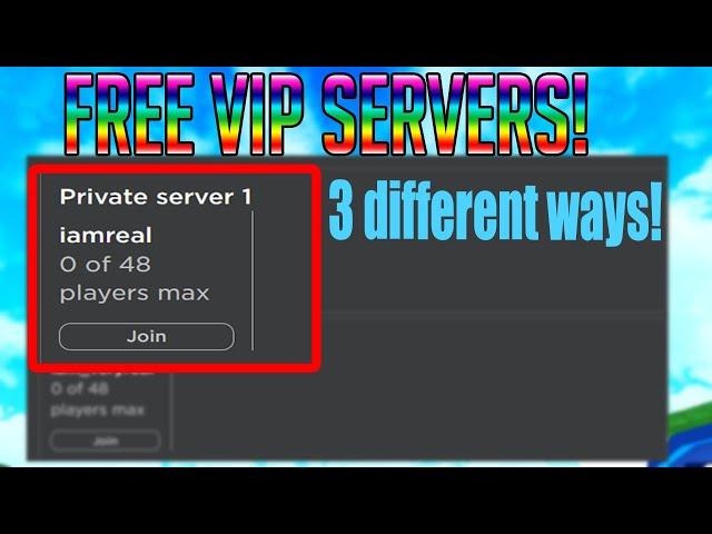 3 Ways to Get FREE VIP Servers (Roblox)