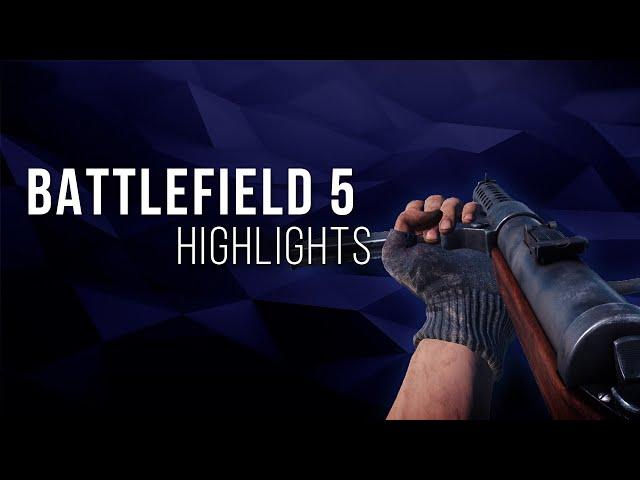 Battlefield 5 highlights | EvLTimE