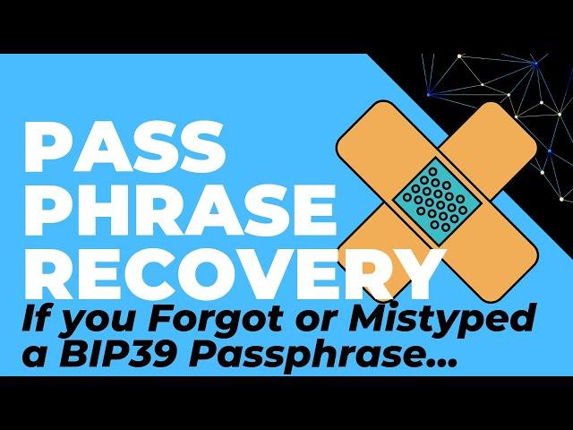 BIP39 Passphrase Recovery (Or Hidden Wallet Password, 25th word) For Ledger, Trezor, Keepkey, etc