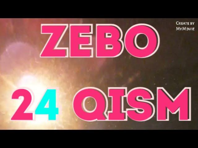 Zebo 24 - qism/ Uzbek milliy serial | Зебо 24 - кисм/ Узбек миллий сериал