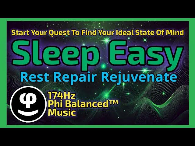 174Hz Healing Sleep | Pain Relief, Deep Recovery & Cellular Repair | Find Your Ideal State of Mind?