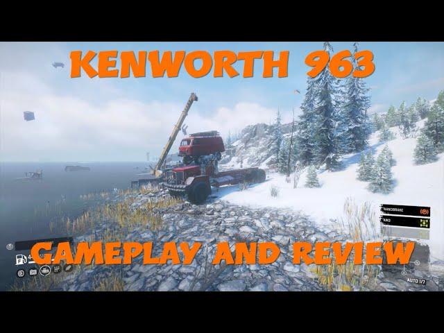 SnowRunner Kenworth 963 Gameplay And Review