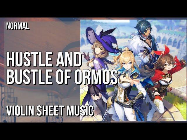 Violin Sheet Music: How to play Hustle and Bustle of Ormos (Genshin Impact) by Yu Peng Chen