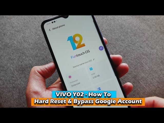 VIVO Y02 - Hard Reset & Bypass Google Account