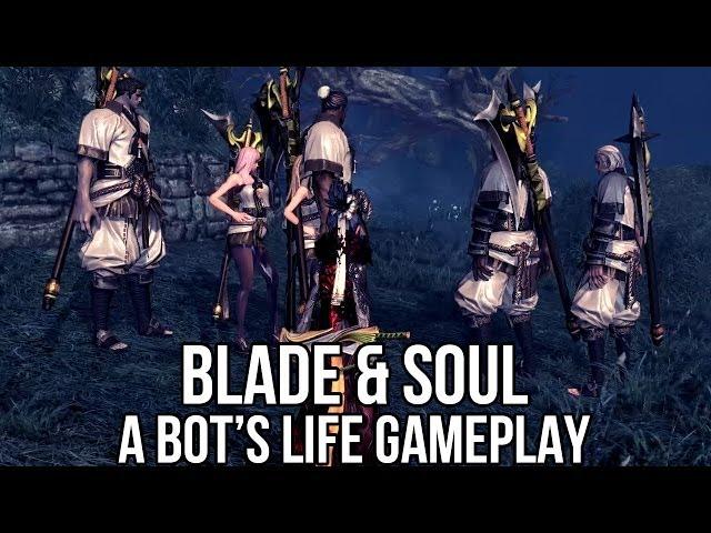 Blade and Soul (Free MMORPG China): A Bot's Life (Open Beta)