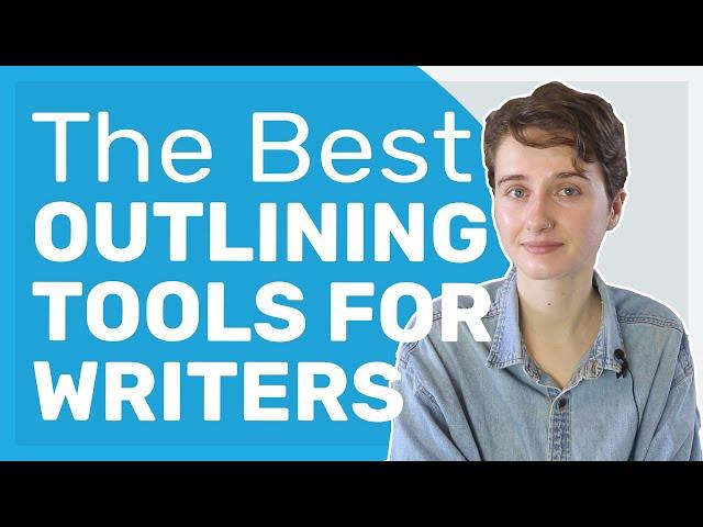 The Best Outlining Tools for Writers | Scrivener, Notion, OneNote, etc.