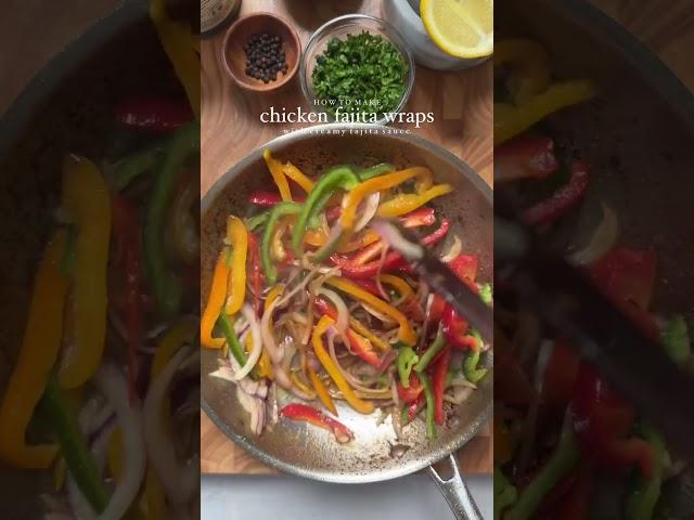 Chicken Fajita Wrap with Creamy Fajita Sauce #explore #recipe #shortvideo #shorts #cooking #food