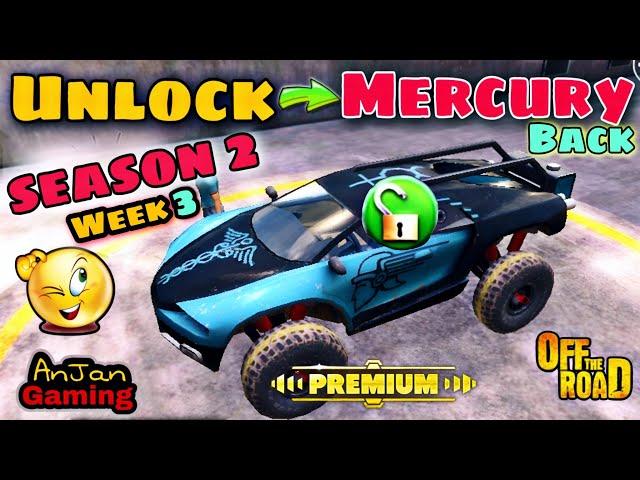 How to Unlock Off The Road MERCURY For FREE || OTR V1.15 MERCURY New Ranked Race S2 Week 3 ️‍