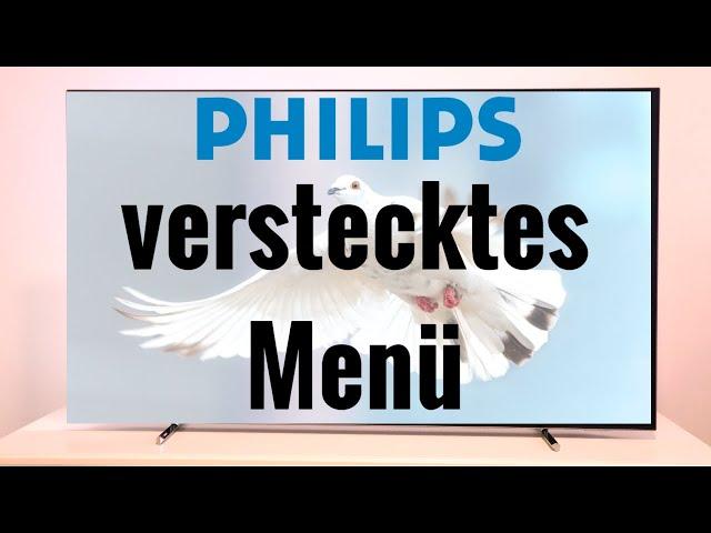 Verstecktes Menü Philips TV