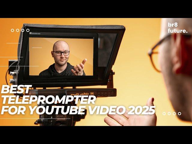 Best Teleprompter for Youtube Video 2025 ️ [ 2025 Buyer's Guide ]