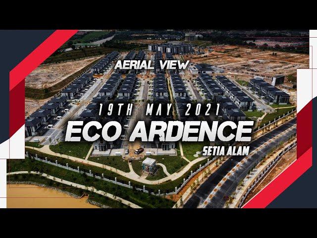 Eco Ardence Setia Alam by Ecoworld Overview - 19/5/2021