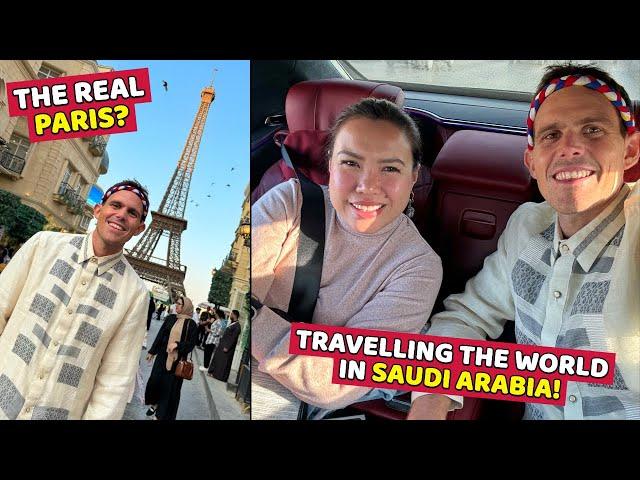 SAUDI ARABIA BUILT THE WORLD? Paris In The Middle East (Becoming Filipino)