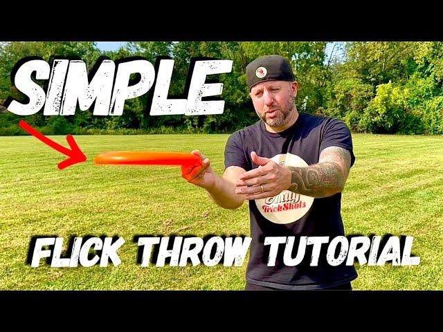 How To Throw A Forehand (FLICK) Ultimate Frisbee