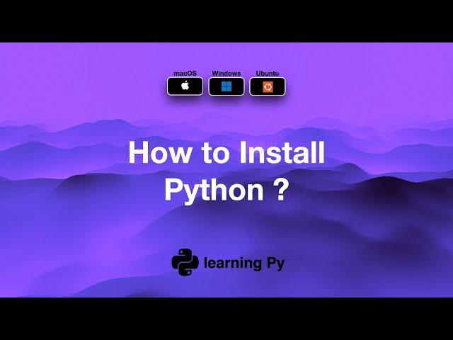How to Install Python on macOS, Windows 11, and Ubuntu Linux (Easy Step-by-Step Guide)