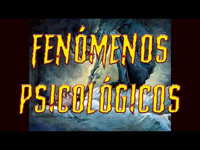 FENÓMENOS PSICOLÓGICOS