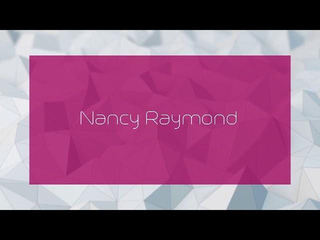 Nancy Raymond - appearance