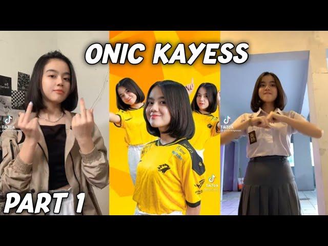 Kompilasi Tiktok BA ONIC Kayess Part 1 - tiktok Kayess brand ambassador ONIC eSports