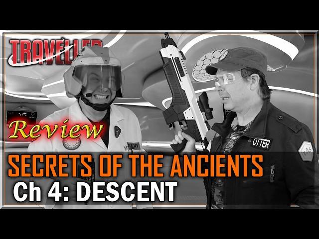 Secrets of the Ancients: Ep 4. Descent - RPG Review